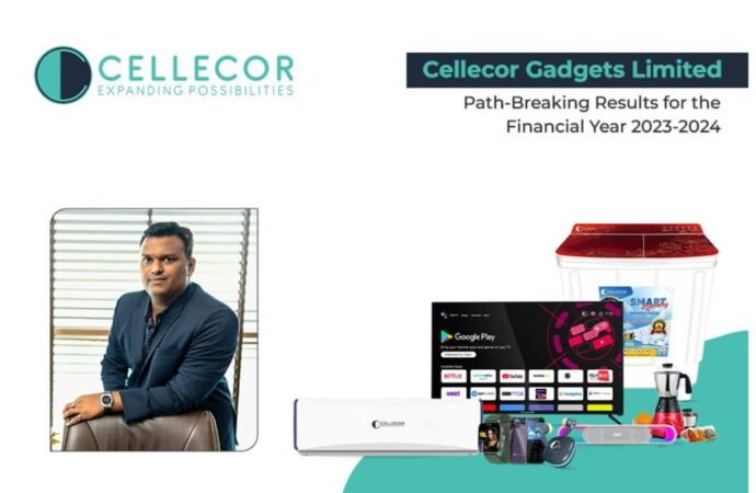 Cellecor Gadgets Limited Declares Path-Breaking Results for the Financial Year 2023-2024